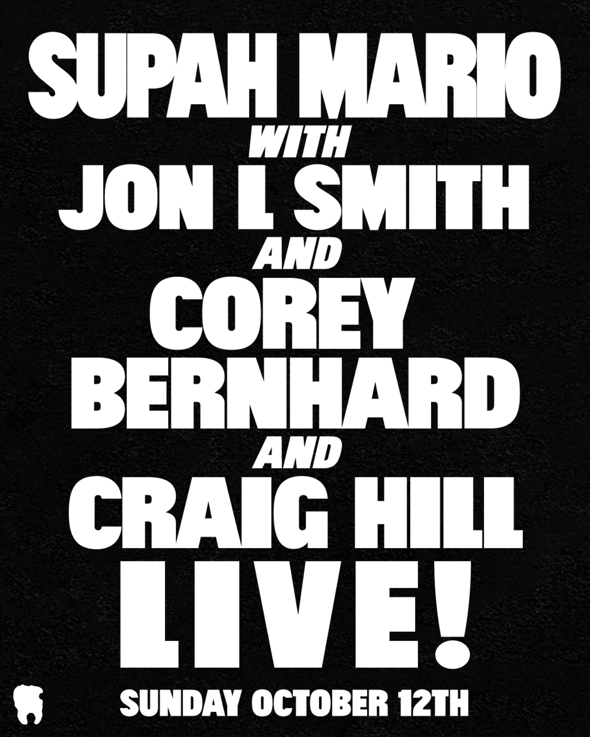 Supah Mario live event campaign flyer
